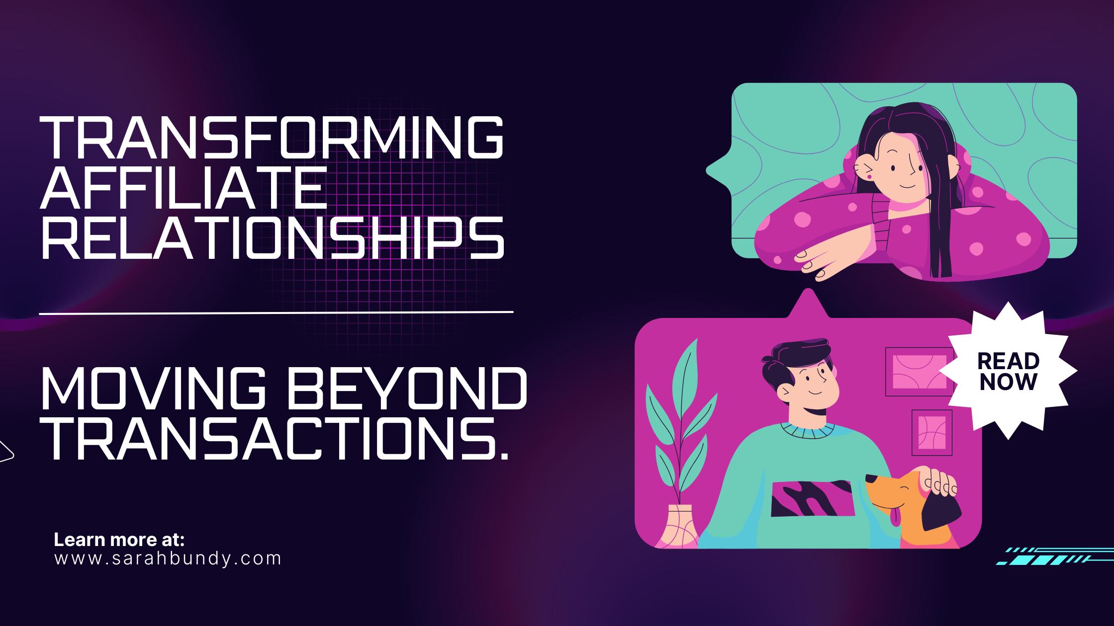 Affiliate Relationships - moving beyond transactions